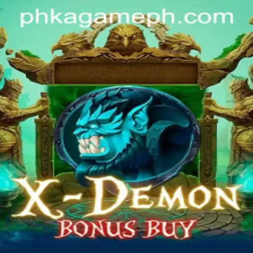 Exploring the Thrills of XDemonBonusBuy: A New Gaming Phenomenon